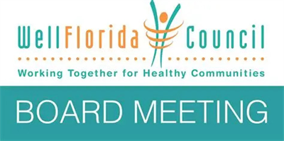 Featured event banner: WellFlorida Council Board of Directors Meeting